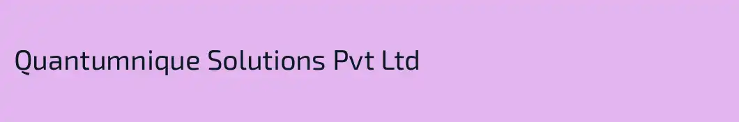 Quantumnique Solutions Pvt Ltd